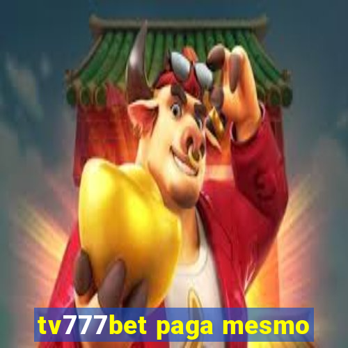 tv777bet paga mesmo